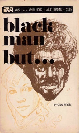 Item #38369 Black Man But. Gary Wallis