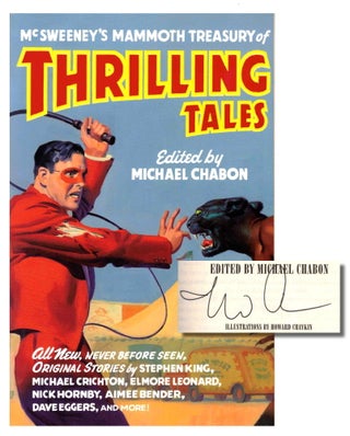 Item #38436 McSweeney's Mammoth Treasury of Thrilling Tales. Michael Chabon