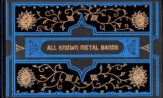 Item #38478 All Known Metal Bands. Dan Nelson