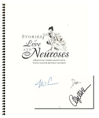 Item #38501 Stories of Love and Neurosis. Amanda Davis Michael Chabon, Daniel Handler, Ayelet...