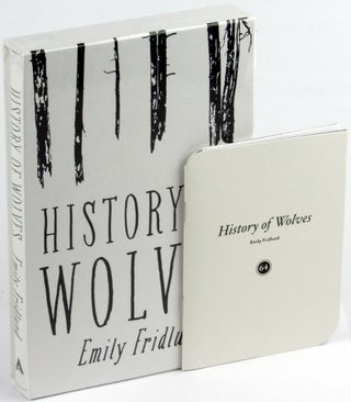 Item #38505 History of Wolves [Indiespensable Edition]. Emily Fridlund