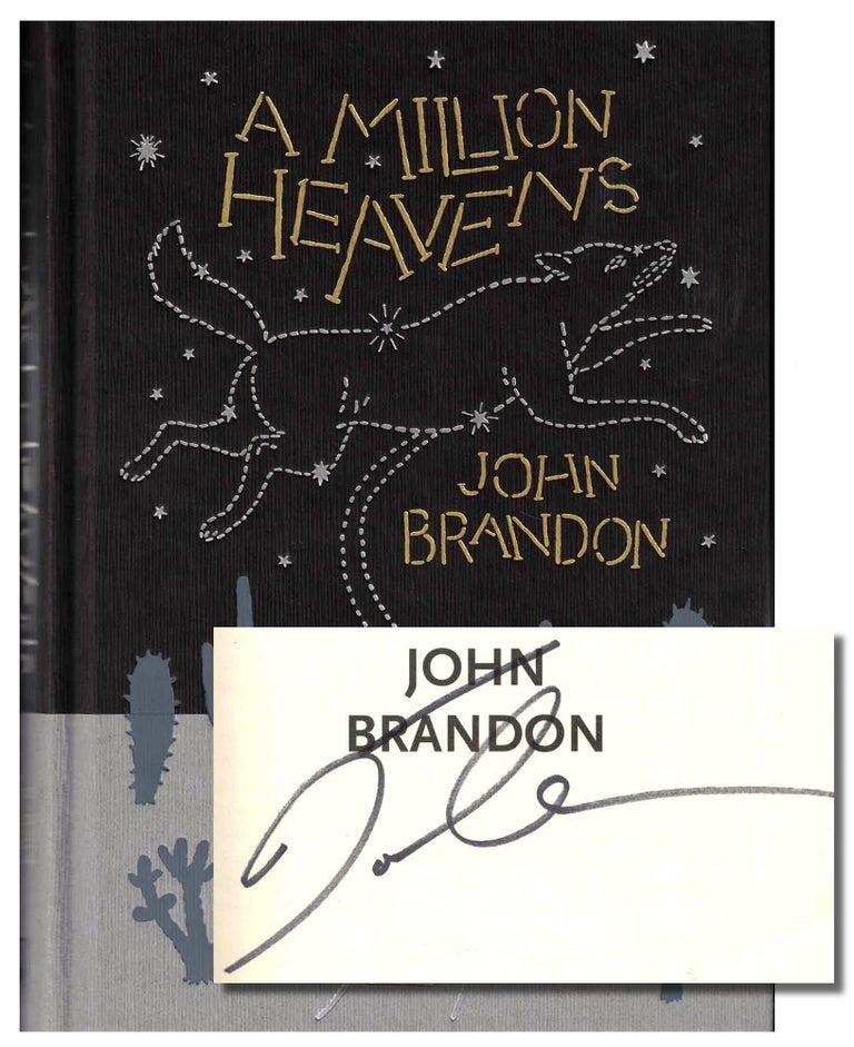 Item #38519 A Million Heavens. John Brandon.