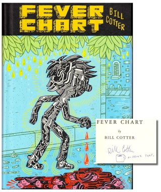 Item #38523 Fever Chart. Bill Cotter