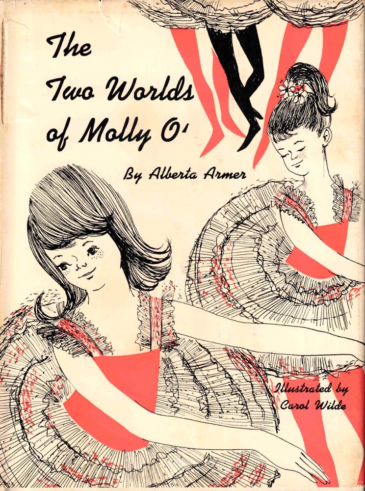 Item #38560 The Two Worlds of Molly O'. Alberta Armer.