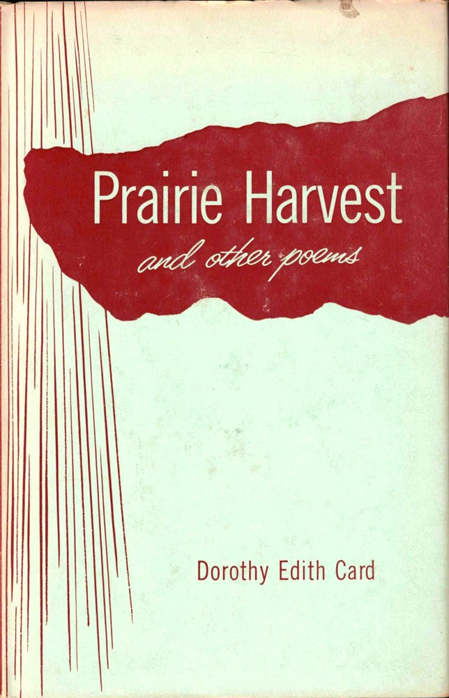 Item #38576 Paririe Harvest and Other Poems. Dorothy Eden Card.