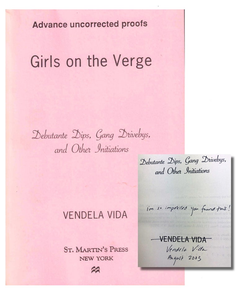 Item #38889 Girls on the Verge. Vendela Vida.