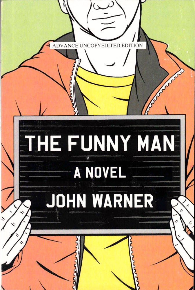 Item #38891 The Funny Man. John Warner.