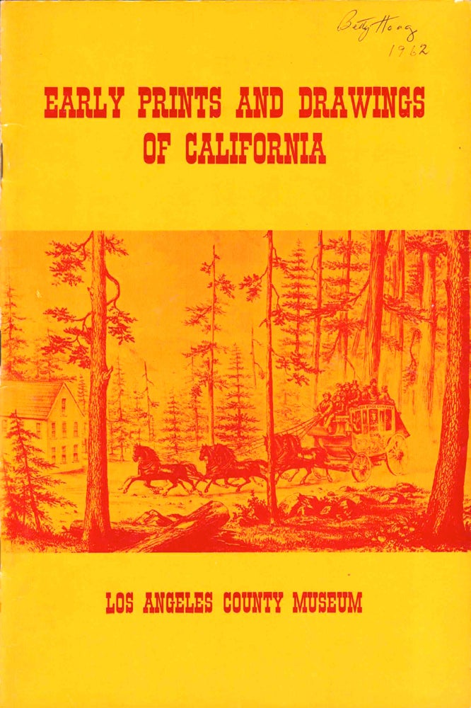 Item #39377 Early Prints and Drawings of California. Marvin C. Ross.