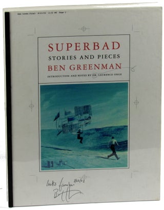 Item #39383 Superbad: Stories and Pieces. Ben Greenman