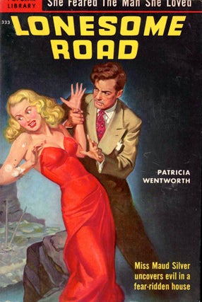 Item #39435 Lonesome Road. Patricia Wentworth