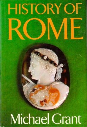 Item #39477 History of Rome. Michael Grant