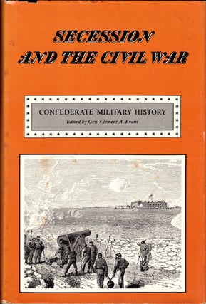 Item #39590 Secession and the Civil War. Clement A. Evans