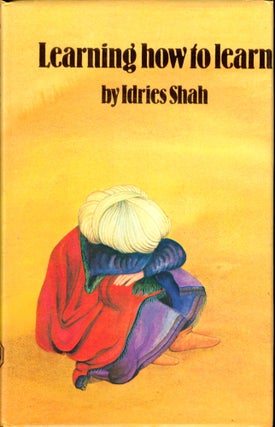 Item #39755 Learning How to Learn. Idries Shah