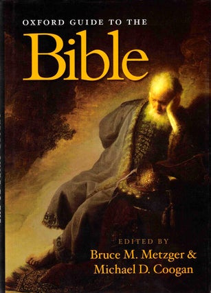 Item #39838 Oxford Guide to the Bible. Bruce M. Metzger, Michael D. Coogan