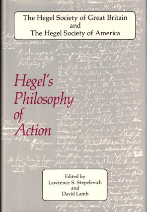 Item #40006 Hegel's Philosophy of Action. Lawrence S. Stepelevich, David Lamb
