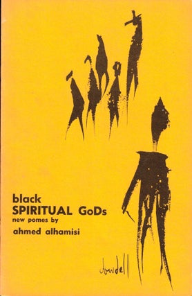Item #40279 Black Spiritual Gods. Ahmed Alhamisi
