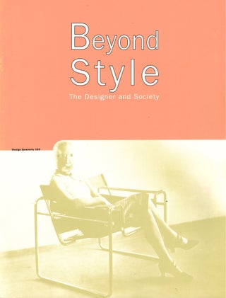 Item #40839 Beyond Style: The Designer and Society [Design Quarterly 153]. Deborah Karasov