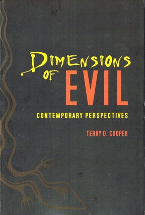 Item #41031 Dimensions of Evil: Contemporary Perspectives. Terry D. Cooper