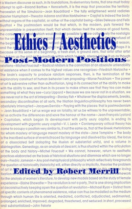 Item #41078 Ethics / Aesthetics: Post-Modern Positions. Robert Merrill