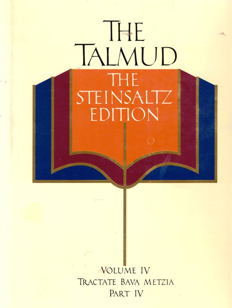 Item #41415 The Talmud Volume IV: Tractate Bava Metzia Part IV. Rabbu Adin Steinsaltz.