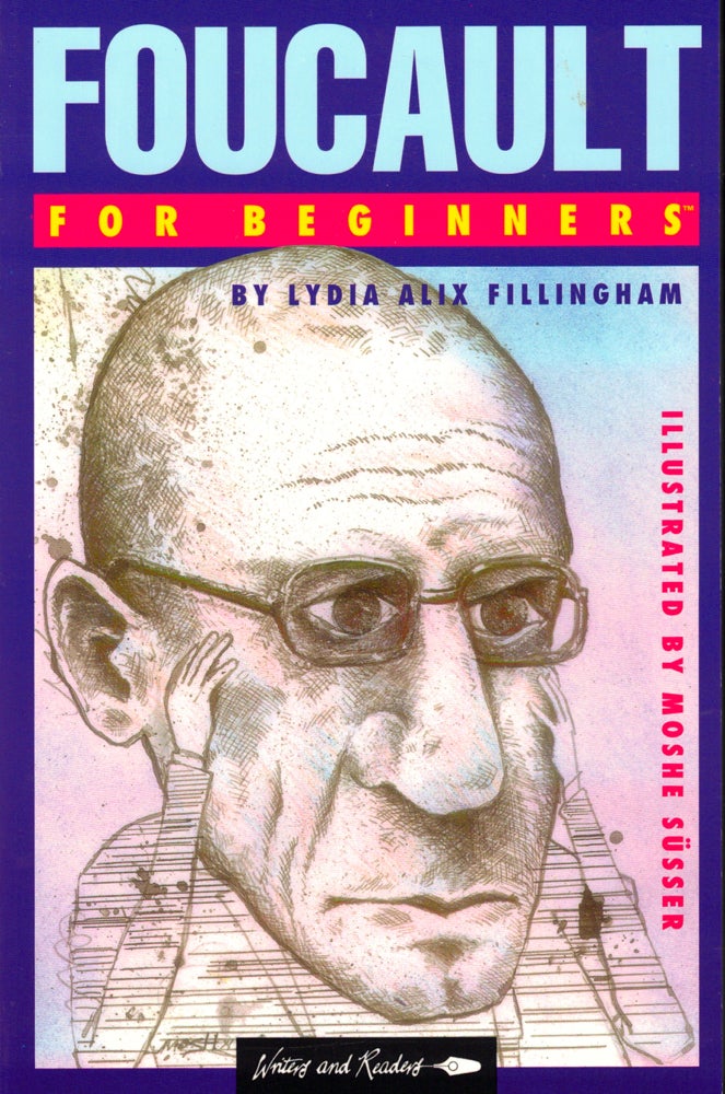 Item #41675 Foucault For Beginners. Lydia Alix Fillingham.