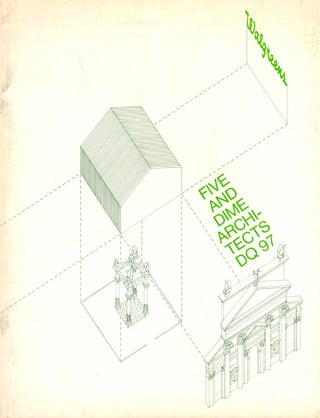 Item #41753 Five and Dime Architects: A Recession Catalogue [Design Quarterly 97]. Daniel Solomon