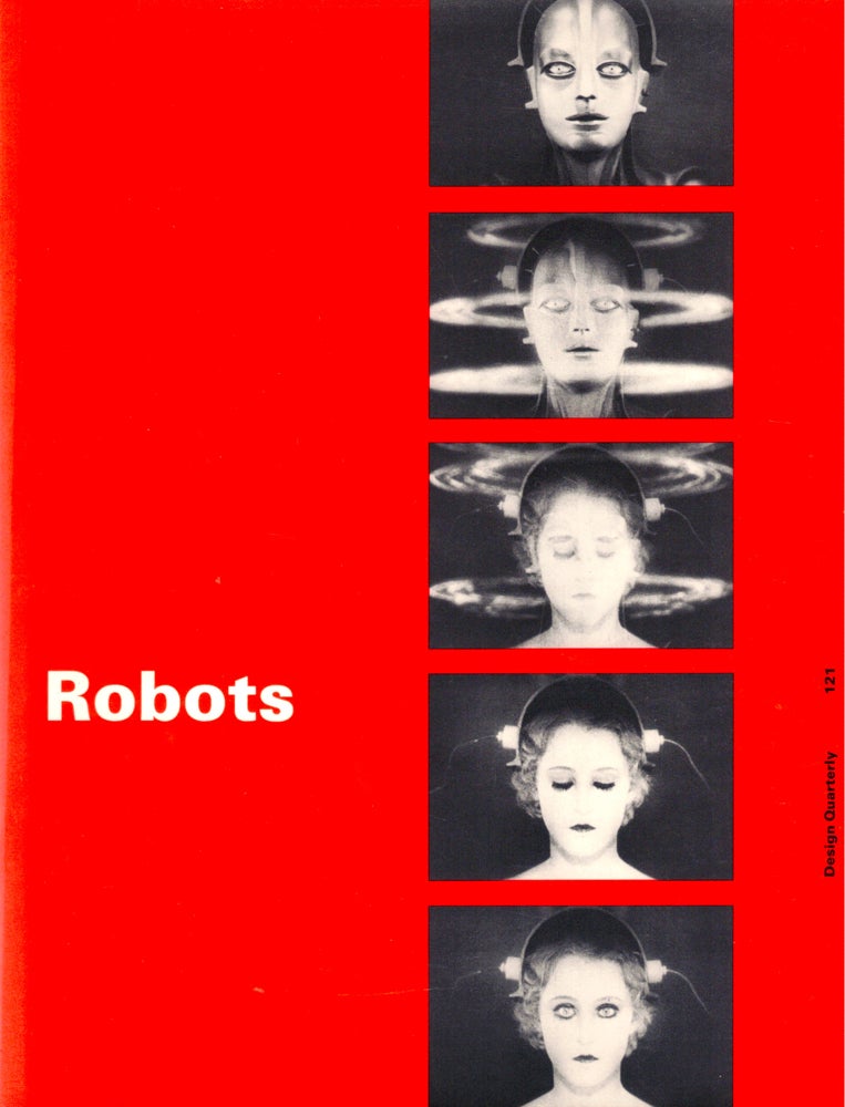 Item #41765 Robots [Design Quarterly 121]. Mildred Friedman.