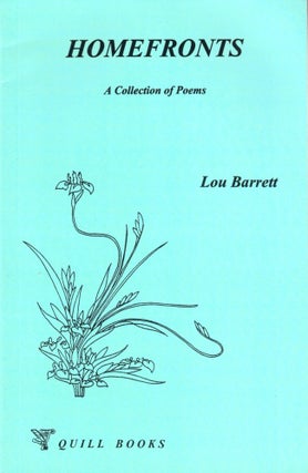 Item #41837 Homefronts: A Collection of Poems. Lou Barrett