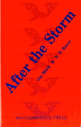 Item #41854 After the Storm: Poems on the Persian Gulf War. Jay Meek, F D. Reeve