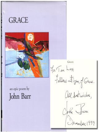 Item #42078 Grace: An Epic Poem. John Barr