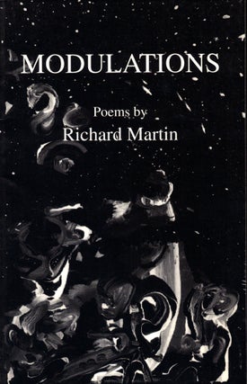Item #42185 Modulations: Poems. Richard Martin