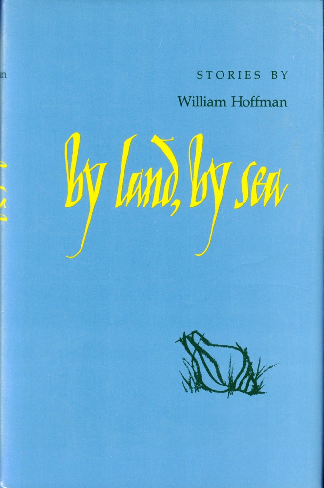 Item #42741 By Land, By Sea. William Hoffman.