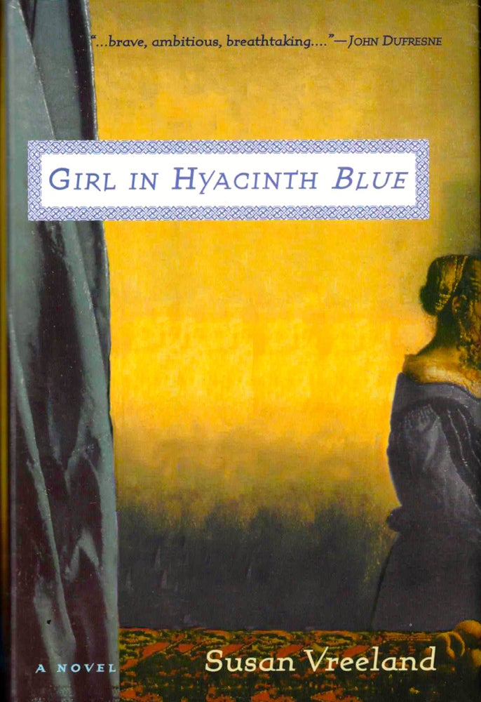 Item #42758 Girl in Hyacinth Blue. Susan Vreeland.