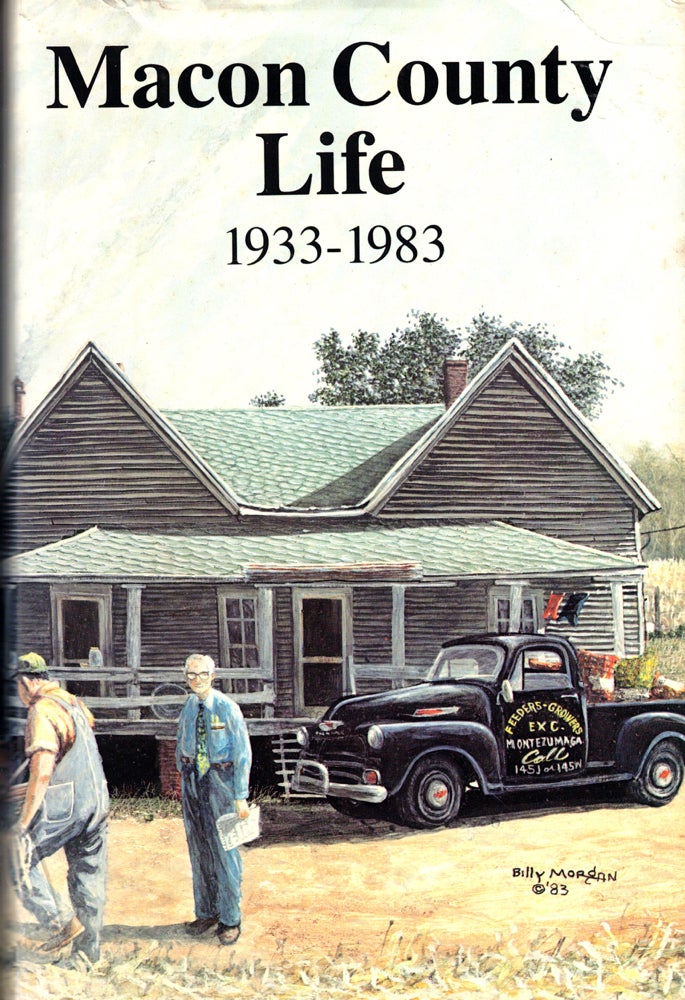 Item #42777 Macon County Life 1933-1983. Ryland Dean Fowler.