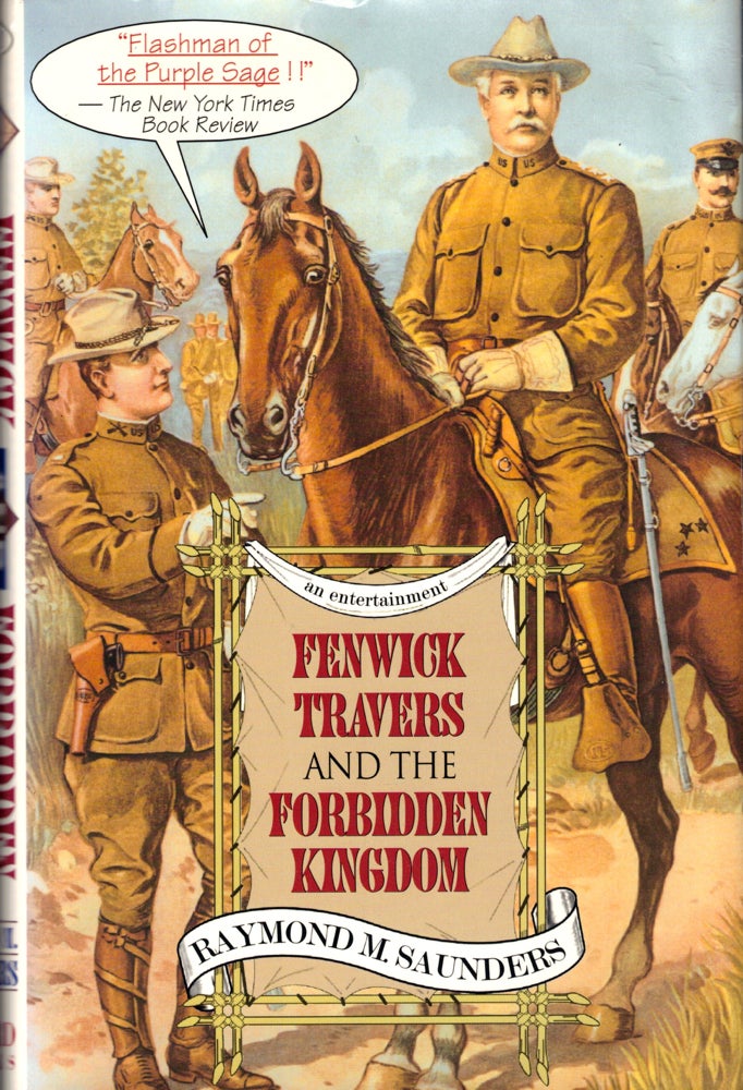 Item #42779 Fenwick Travers and the Forbidden Kingdom. Raymond M. Saunders.