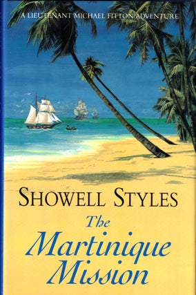 Item #42836 The Martinique Mission. Showell Styles