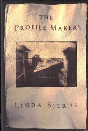 Item #42861 The Profile Makers. Linda Bierds