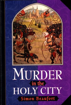 Item #43003 Murder in the Holy City. Simon Beaufort