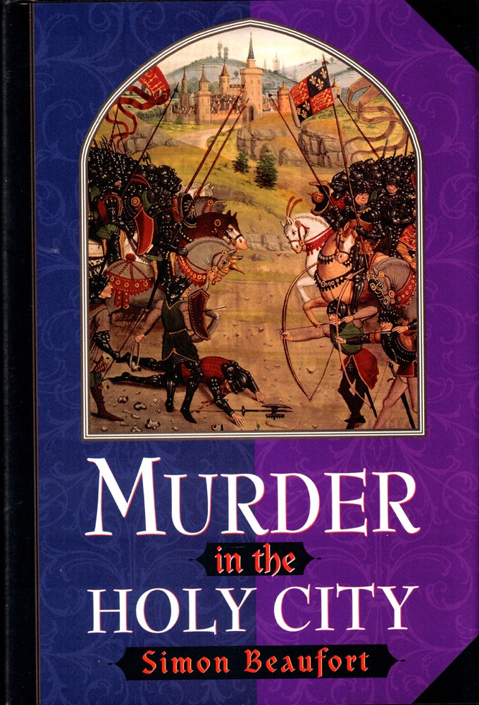 Item #43003 Murder in the Holy City. Simon Beaufort.