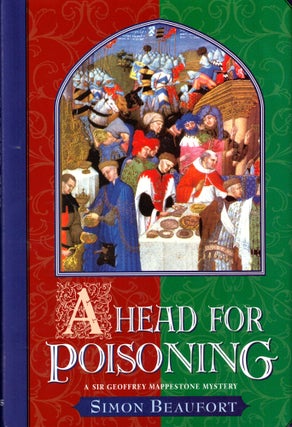 Item #43081 A Head For Poisoning. Simon Beaufort