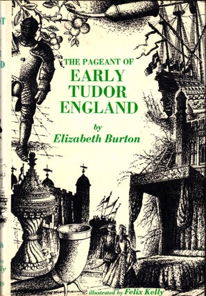 Item #43236 The Pageant of Early Tudor England. Elizabeth Burton