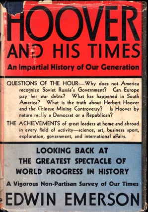 Item #43297 Hoover and His Times: An Impartial History of Our Generation. Edwin Emerson