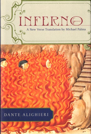 Item #43308 Inferno: A New Verse Translation by Michael Palma. Dante Alighieri