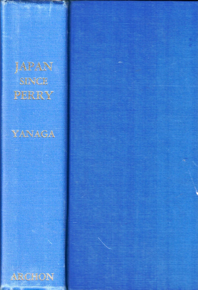 Item #43413 Japan Since Perry. Chitoshi Yanaga.