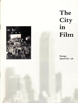 Item #43589 The City in Film [Design Quarterly 136]. Michael Webb