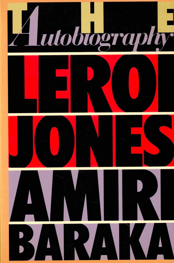 Item #44060 The Autobiography of Leroi Jones. Amiri Baraka.