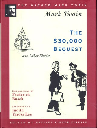 Item #44203 The $30,000 Bequest. Mark Twain