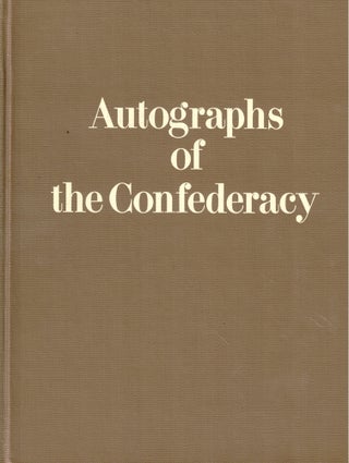 Item #44242 Autographs of the Confederacy. Michael Reese