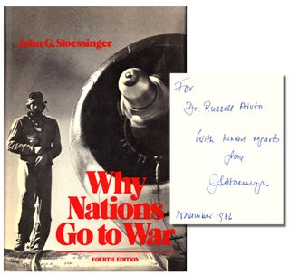 Item #44355 Why Nations Go to War. John G. Stoessinger