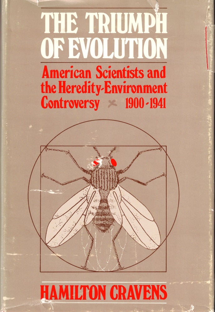 Item #44441 The Triumph of Evolution: American Scientists and the Heredity-Enviroment Controversy 1900-1941. Hamilton Cravens.